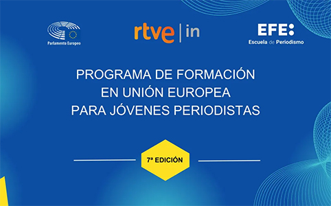 La Agencia EFE y RTVE convocan la VII edición del Programa 'Aprende a contar Europa' para jóvenes periodistas